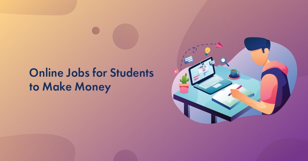 How to Make Money Online for Students