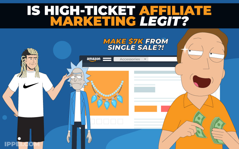 Is High Ticket Affiliate Marketing Legit